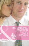 The Marriage Campaign (Summer Sisters, Book 3) (Mills & Boon Cherish): First edition by Karen Templeton (9781472004710)