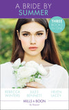 A Bride By Summer: The Texas Ranger's Bride / From Best Friend to Bride / Once Upon a Bride (Mills & Boon By Request) by Rebecca Winters, Jules Bennett and Helen Lacey