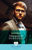 Falling Again For The Surgeon (Mills & Boon Medical) by Karin Baine