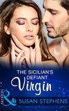 The Sicilian's Defiant Virgin (Mills & Boon Modern) by Susan Stephens (9781474052214)