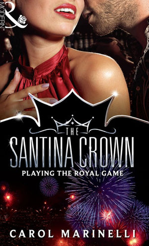 Playing The Royal Game (The Santina Crown, Book 0) by Carol Marinelli