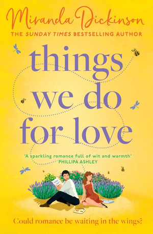 Things We Do for Love by Miranda Dickinson