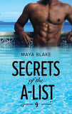 Secrets Of The A-List (Episode 9 Of 12) (A Secrets of the A-List Title, Book 9) (Mills & Boon M&B) by Maya Blake