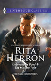 Unbreakable Bond & The Missing Twin: Unbreakable Bond / The Missing Twin by Rita Herron