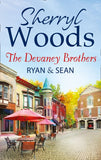 The Devaney Brothers: Ryan And Sean: Ryan's Place (The Devaneys) / Sean's Reckoning (The Devaneys) by Sherryl Woods