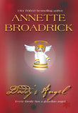 Daddy's Angel by Annette Broadrick