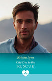 City Doc To The Rescue (High Altitude Docs, Book 1) (Mills & Boon Medical) by Kristine Lynn (9780008949280)