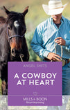 A Cowboy At Heart (A Chair at the Hawkins Table, Book 7) (Mills & Boon Heartwarming) by Angel Smits