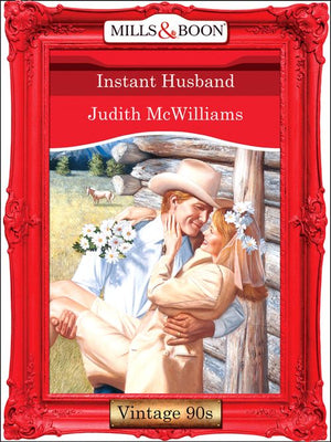 Instant Husband (Mills & Boon Vintage Desire) by Judith McWilliams