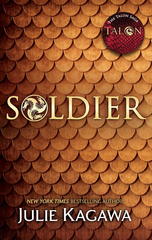 Soldier (The Talon Saga, Book 3) by Julie Kagawa (9781474045179)