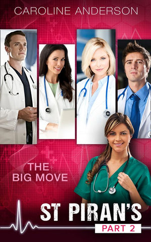The Big Move (Mills & Boon M&B): First edition by Caroline Anderson (9781474032377)