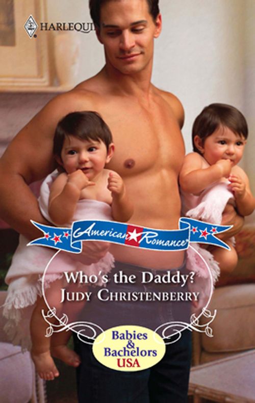 Who's The Daddy? (New Arrivals, Book 1) by Judy Christenberry