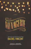 Menagerie (The Menagerie Series, Book 1): First edition by Rachel Vincent (9781474007276)