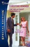 The Reluctant Cinderella (Mills & Boon Silhouette) by Christine Rimmer