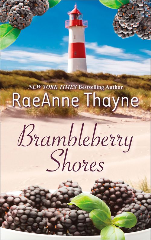 Brambleberry Shores: The Daddy Makeover / His Second-Chance Family: First edition by RaeAnne Thayne (9781474033046)