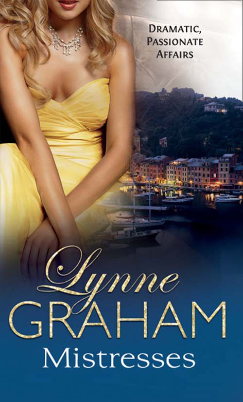 Mistresses: The Italian's Inexperienced Mistress / Emerald Mistress: First edition by Lynne Graham (9781408980545)