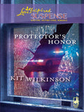 Protector's Honor (Mills & Boon Love Inspired) by Kit Wilkinson