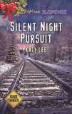 Silent Night Pursuit (Roads to Danger, Book 1) (Mills & Boon Love Inspired Suspense) by Katy Lee
