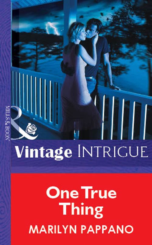 One True Thing (Mills & Boon Vintage Intrigue) by Marilyn Pappano