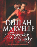 Forever a Lady (The Rumor Series, Book 3) by Delilah Marvelle