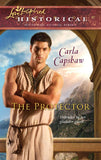 The Protector (Mills & Boon Love Inspired) by Carla Capshaw