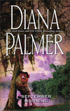 September Morning: First edition by Diana Palmer (9781474013048)