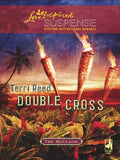 Double Cross (The McClains, Book 2) (Mills & Boon Love Inspired) by Terri Reed