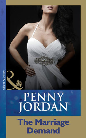The Marriage Demand (Mills & Boon Modern) by Penny Jordan