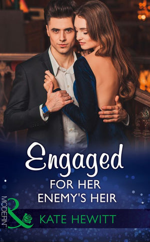 Engaged For Her Enemy's Heir (One Night With Consequences, Book 33) (Mills & Boon Modern) (9781474052863)
