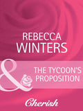 The Tycoon's Proposition (9 to 5, Book 21) (Mills & Boon Cherish) by Rebecca Winters