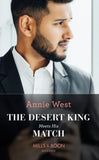 The Desert King Meets His Match (Mills & Boon Modern) by Annie West (9780008921156)
