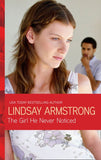 The Girl He Never Noticed (Mills & Boon Modern) by Lindsay Armstrong