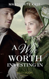 A Wife Worth Investing In (Penniless Brides of Convenience, Book 2) (Mills & Boon Historical) by Marguerite Kaye