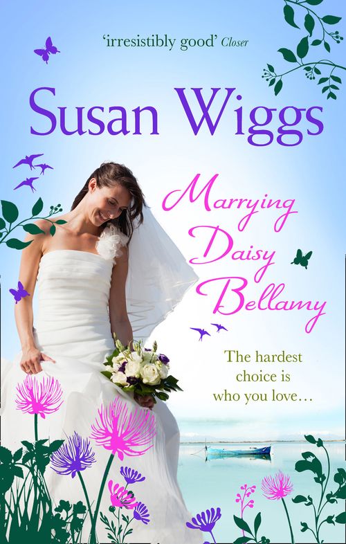 Marrying Daisy Bellamy (The Lakeshore Chronicles, Book 8): First edition (9781408935613)