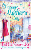 Happy Mother's Day: Ready for Romance / Ready for Marriage by Debbie Macomber
