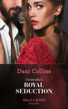 Cinderella's Royal Seduction (Mills & Boon Modern) by Dani Collins (9781474097932)
