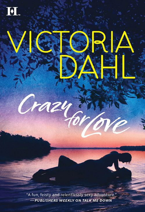 Crazy For Love by Victoria Dahl (9781474049474)