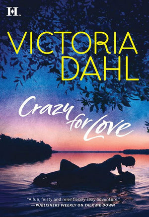 Crazy For Love by Victoria Dahl (9781474049474)