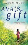 Ava's Gift by Jason Mott