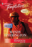 The Eleventh Hour (Mills & Boon Temptation) by Wendy Etherington