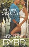 Wedding Chocolate: Two Grooms and a Wedding (Kappa Psi Kappa, Book 1) / Sinful Chocolate (Kappa Psi Kappa, Book 2): First edition by Adrianne Byrd (9781472098009)