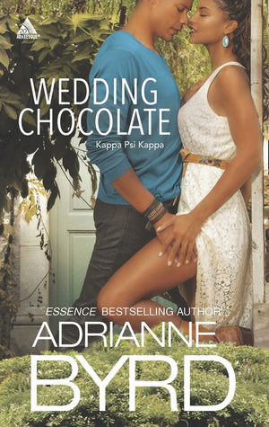 Wedding Chocolate: Two Grooms and a Wedding (Kappa Psi Kappa, Book 1) / Sinful Chocolate (Kappa Psi Kappa, Book 2): First edition by Adrianne Byrd (9781472098009)