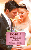 And The Winner--Weds! (Mills & Boon Silhouette) by Robin Wells