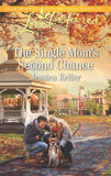 The Single Mom's Second Chance (Goose Harbor, Book 6) (Mills & Boon Love Inspired) by Jessica Keller
