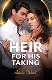 Heir For His Taking (Mills & Boon Modern) by Annie West (9780008946685)
