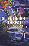 Silent Night Threat (Mills & Boon Love Inspired Suspense) by Michelle Karl