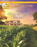 Circle Of Family (Mills & Boon Love Inspired) by Mia Ross and Anna Schmidt