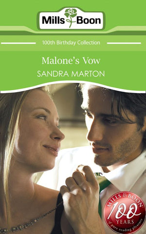 Malone's Vow (Mills & Boon Short Stories): First edition by Sandra Marton (9781408904367)