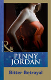 Bitter Betrayal (Mills & Boon Modern) by Penny Jordan