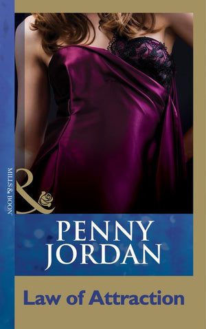 Law Of Attraction (Mills & Boon Modern) by Penny Jordan